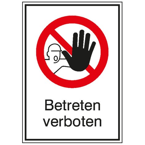 Combinaison de panneaux d'interdiction : « Entrée interdite »