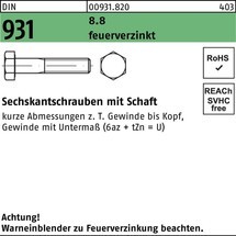 Reyher Sechskantschraube DIN 931 m.Schaft 8.8 feuerverz.