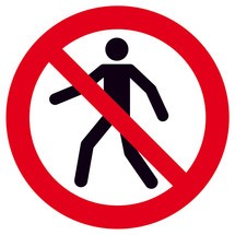 Verbotsschild – Für Fußgänger verboten